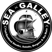 SEA GALLEY FISH/SEAFOOD STEAKS, SALADS, BURGERS & IKA MATA
