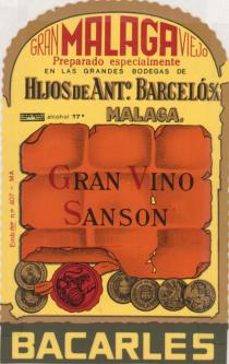 BACARLES;GRAN VINO;HIJOS DE ANT BARCELO;MALAGA;SANSON