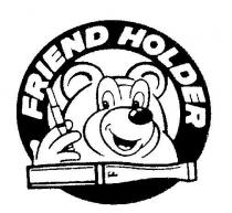 FRIEND HOLDER