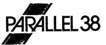 PARALLEL 38