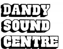 DANDY SOUND CENTRE