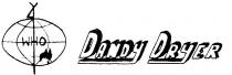 DANDY DRYER;WHO