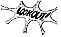 LOOKOUT!