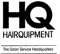 HQ;HAIRQUIPMENT;THE SALON SERVICE HEADQUARTERS