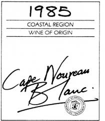 CAPE NOUVEAU BLANC 1985;KO OPERATIEVE WIJNBOUWERS VERENIGING;COASTAL REGION WINE OF ORIGIN