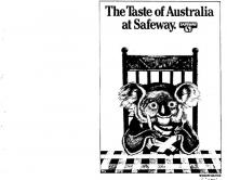 THE TASTE OF AUSTRALIA AT SAFEWAY;SAFEWAY;S