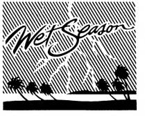 WET SEASON