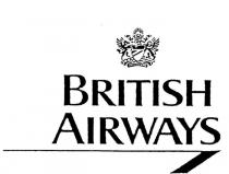 BRITISH AIRWAYS;TO FLY TO SERVE