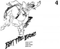 BEAT THE BRONC;BRONCO BUSTER;RODEO BAR;BRONCO BURGER;BRONCO BAR