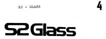 S2-GLASS;S2GLASS