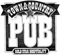 PUB;TOWN & COUNTRY;GOLD STAR HOSPITALITY