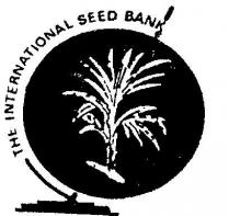 THE INTERNATIONAL SEED BANK
