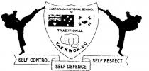 TAE KWON-DO TRADITIONAL SELF CONTROL SELF DEFENCE SELF RESPECT;AUSTRALIAN NATIONAL SCHOOL