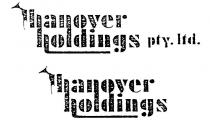 HANOVER HOLDINGS PTY LTD;HANOVER HOLDINGS
