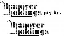 HANOVER HOLDINGS PTY LTD;HANOVER HOLDINGS