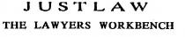 JUSTLAW;THE LAWYERS WORKBENCH