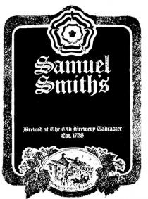 SAMUEL SMITH'S BREWED AT THE OLD BREWERY TADCASTER EST. 1758