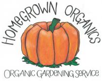 HOMEGROWN ORGANICS ORGANIC GARDENING SERVICE