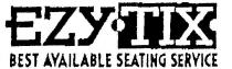 EZY-TIX;BEST AVAILABLE SEATING SERVICE