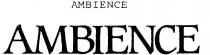 AMBIENCE