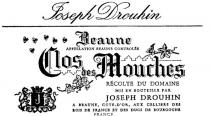 JOSEPH DROUHIN;BEAUNE;CLOS DES MOUCHES;RECOLTE DU DOMAINE;J