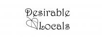 DESIRABLE LOCALS