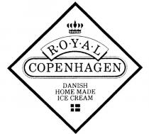 R.O.Y.A.L.;COPENHAGEN;DANISH HOME MADE ICE CREAM