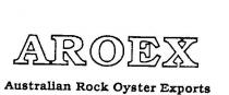 AROEX;AUSTRALIAN ROCK OYSTER EXPORTS