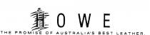 HOWE;THE PROMISE OF AUSTRALIA'S BEST LEATHER