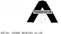 A ASTAL;ASTAL HOME SEWING CLUB