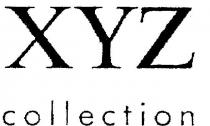XYZ COLLECTION