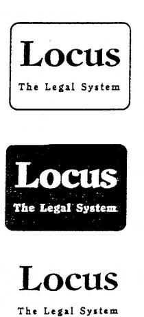 LOCUS;THE LEGAL SYSTEM
