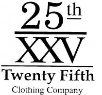 25TH;XXV;TWENTY FIFTH;CLOTHING COMPANY