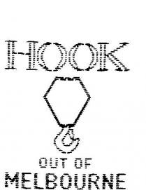 HOOK OUT OF MELBOURNE