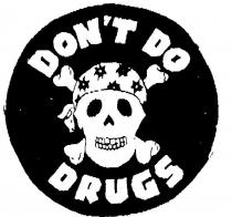 DON'T DO DRUGS