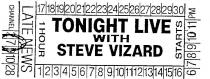 TONIGHT LIVE WITH STEVE VIZARD;STARTS 1 HOUR LATE NEWS CHANNEL PM 1,2 3,4 ETC