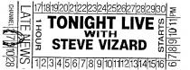 TONIGHT LIVE WITH STEVE VIZARD;STARTS 1 HOUR LATE NEWS CHANNEL PM 1,2 3,4 ETC