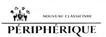PERIPHERIQUE NOUVEAU CLASSICISME