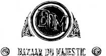 BDM BAZAAR DU MAJESTIC