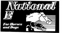 NATIONAL E FOR HORSES AND DOGS