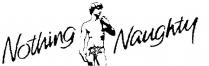 NOTHING NAUGHTY