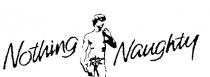 NOTHING NAUGHTY