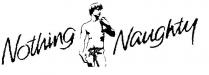 NOTHING NAUGHTY