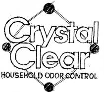 CRYSTAL CLEAR HOUSEHOLD ODOR CONTROL