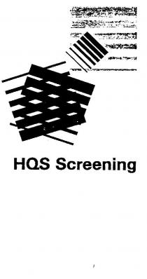 HQS SCREENING