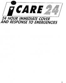I CARE 24 24 HOUR IMMEDIATE COVER AND RESPONSE TO EMERGENCIES