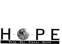 HOPE HELP OUR PLANET EARTH H O P E