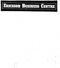 ERICSSON BUSINESS CENTRE