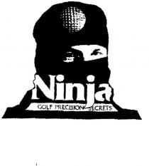 NINJA GOLF PRECISION SECRETS