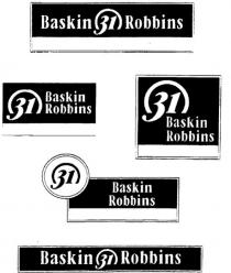 BASKIN 31 ROBBINS;31 BASKIN ROBBINS